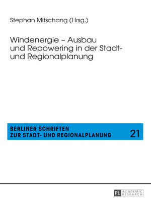 cover image of Windenergie – Ausbau und Repowering in der Stadt- und Regionalplanung